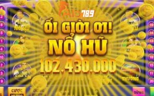 ALO789 – Nhà cái uy tín, nổ hũ trúng jackpot tỷ đồng mỗi ngày